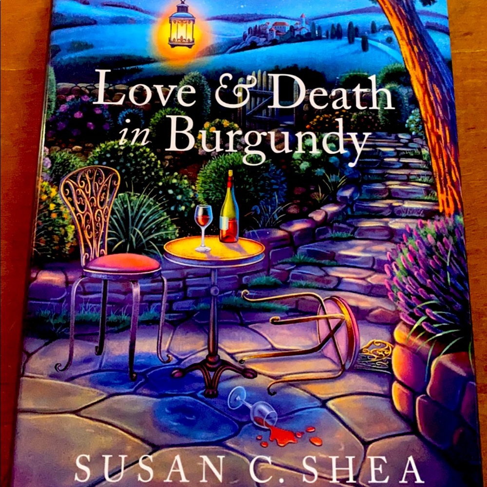 Love & death in Burgundy book by Susan C. shea